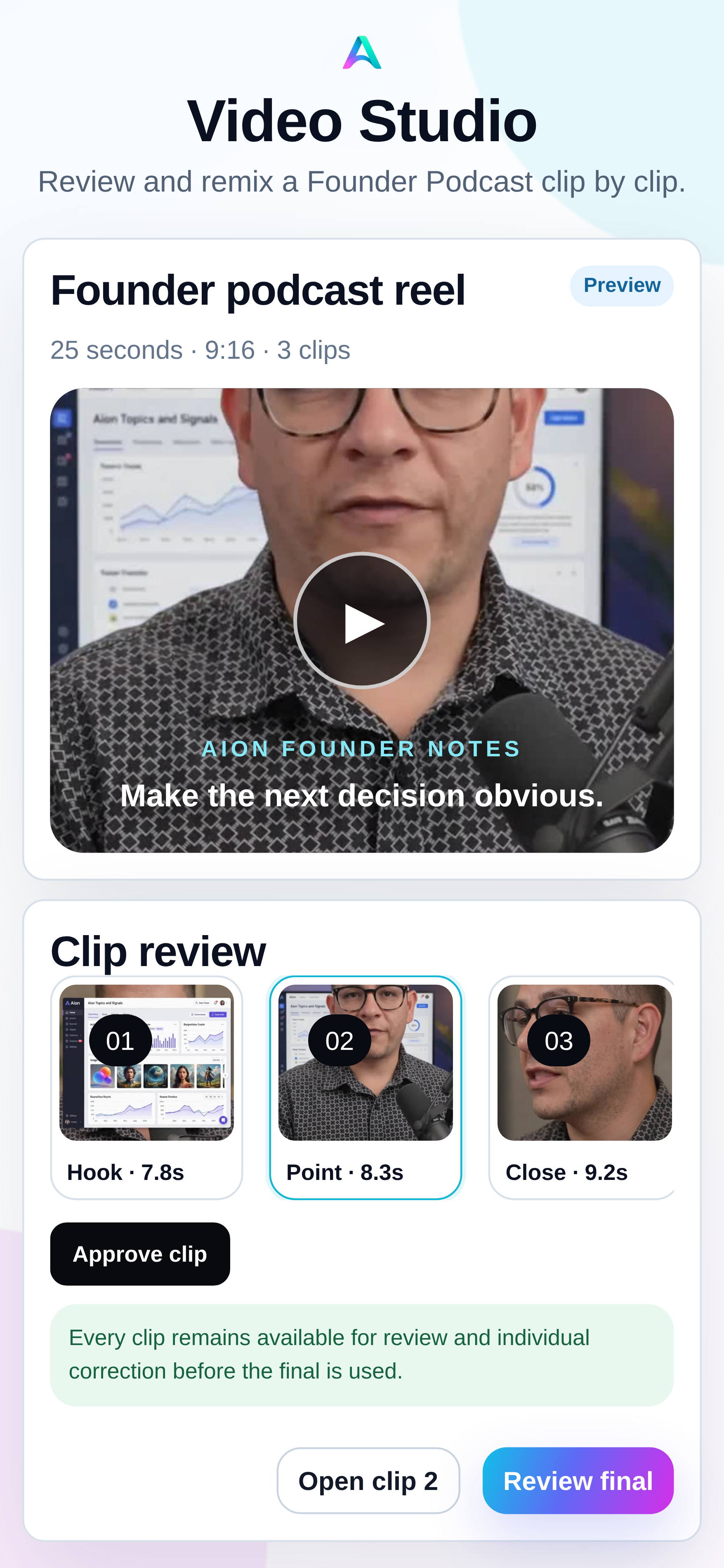 Aion Video Studio product preview showing a founder podcast reel, three accepted clips, and clip-level review actions